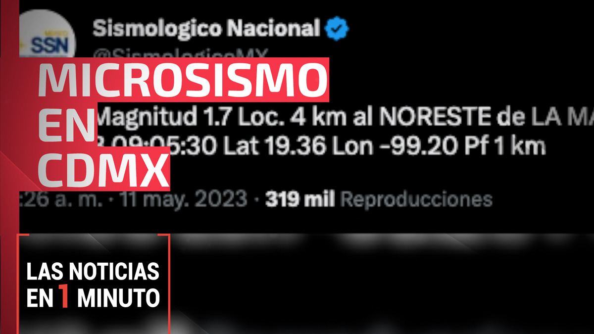 Noticias De Hoy, 11 De Mayo De 2023, De Las 14:00 Horas - Uno TV